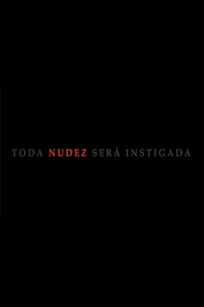 Poster of Toda Nudez Será Instigada
