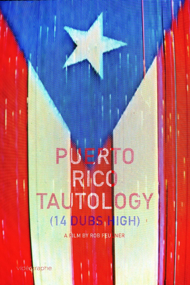 Poster of Puerto Rico Tautology (14 dubs high)