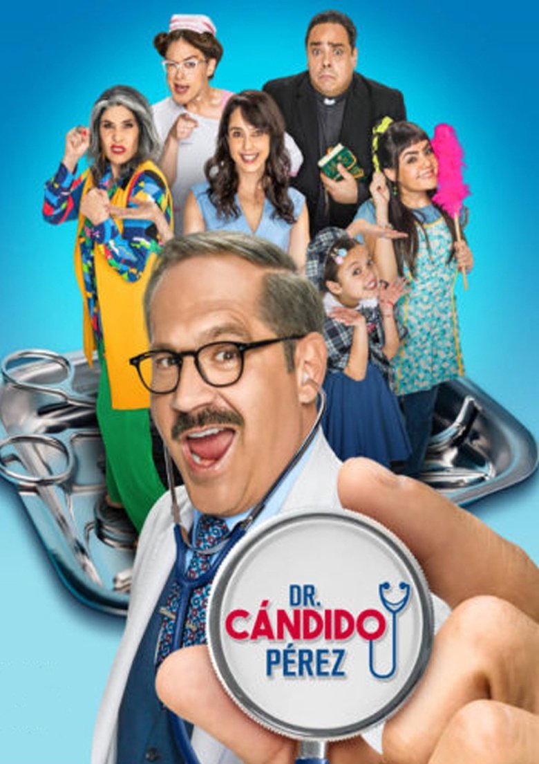 Poster of Episodes in Dr. Cándido Pérez - Season 1 - Season 1