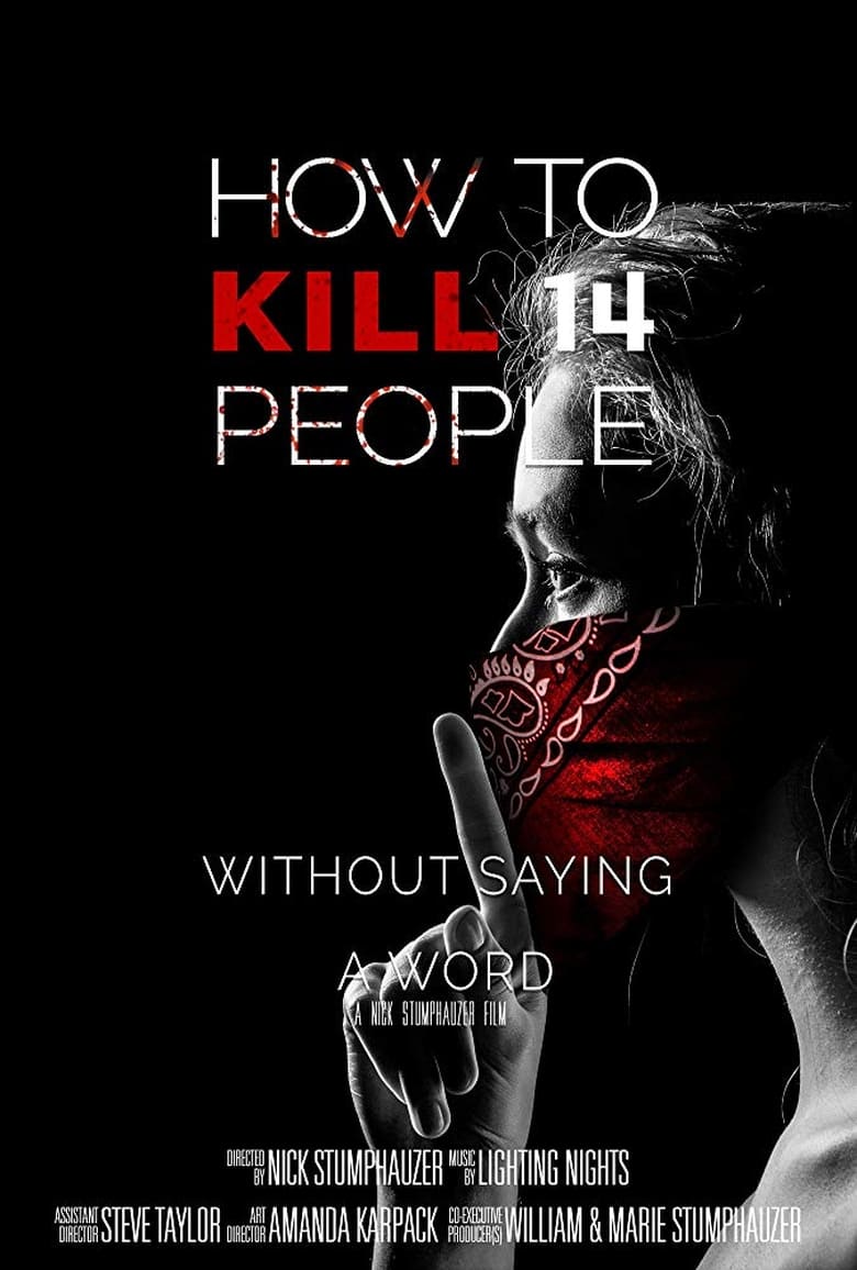 Poster of How to Kill 14 People Without Saying a Word