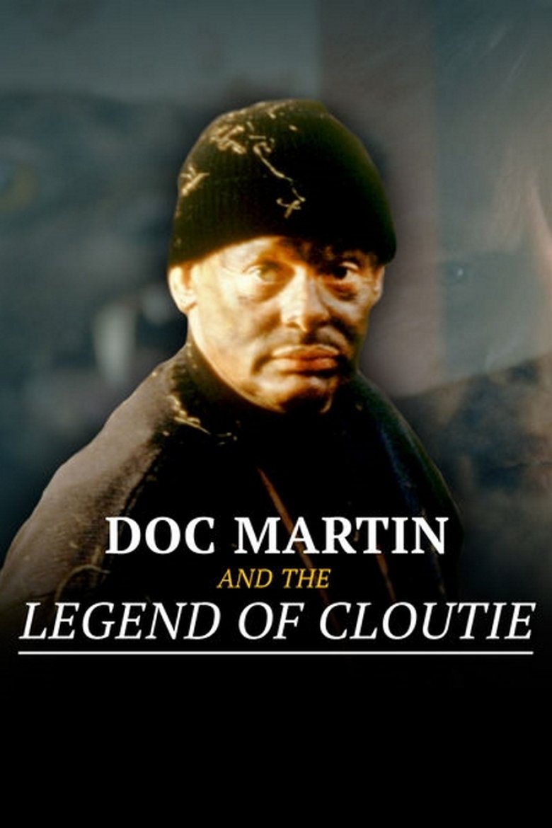 Poster of Doc Martin and the Legend of the Cloutie