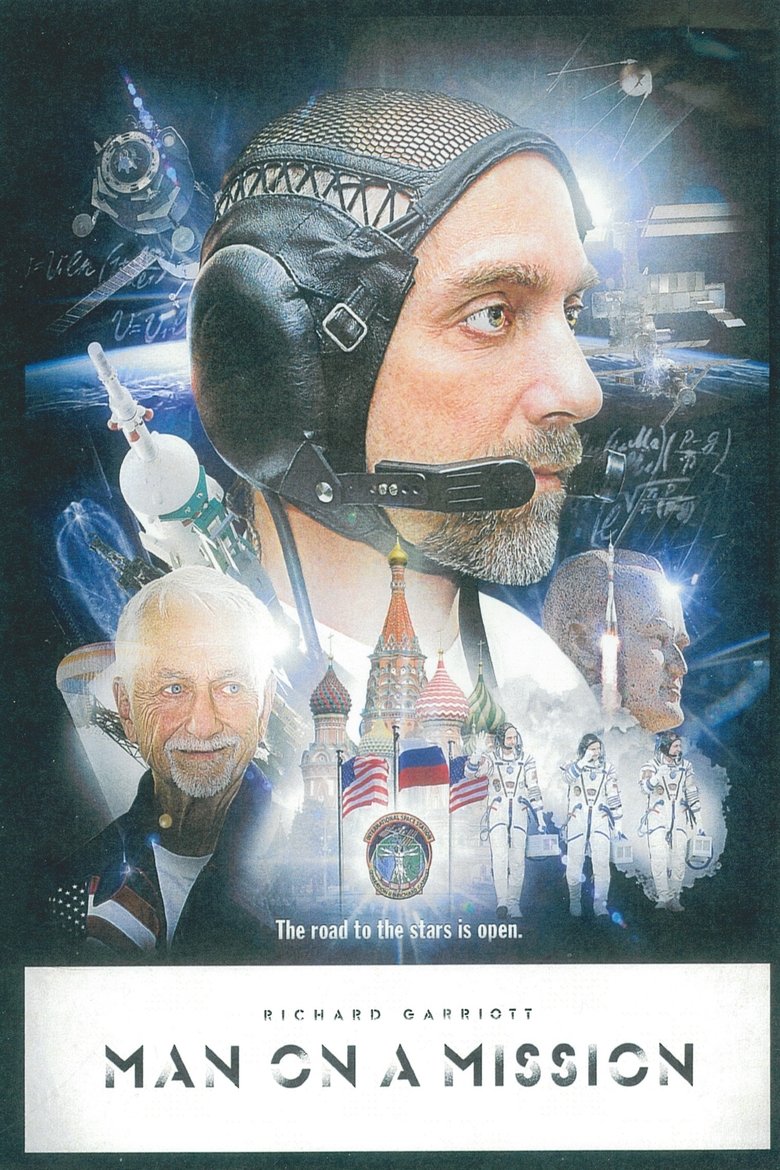 Poster of Man On a Mission: Richard Garriott's Road to the Stars