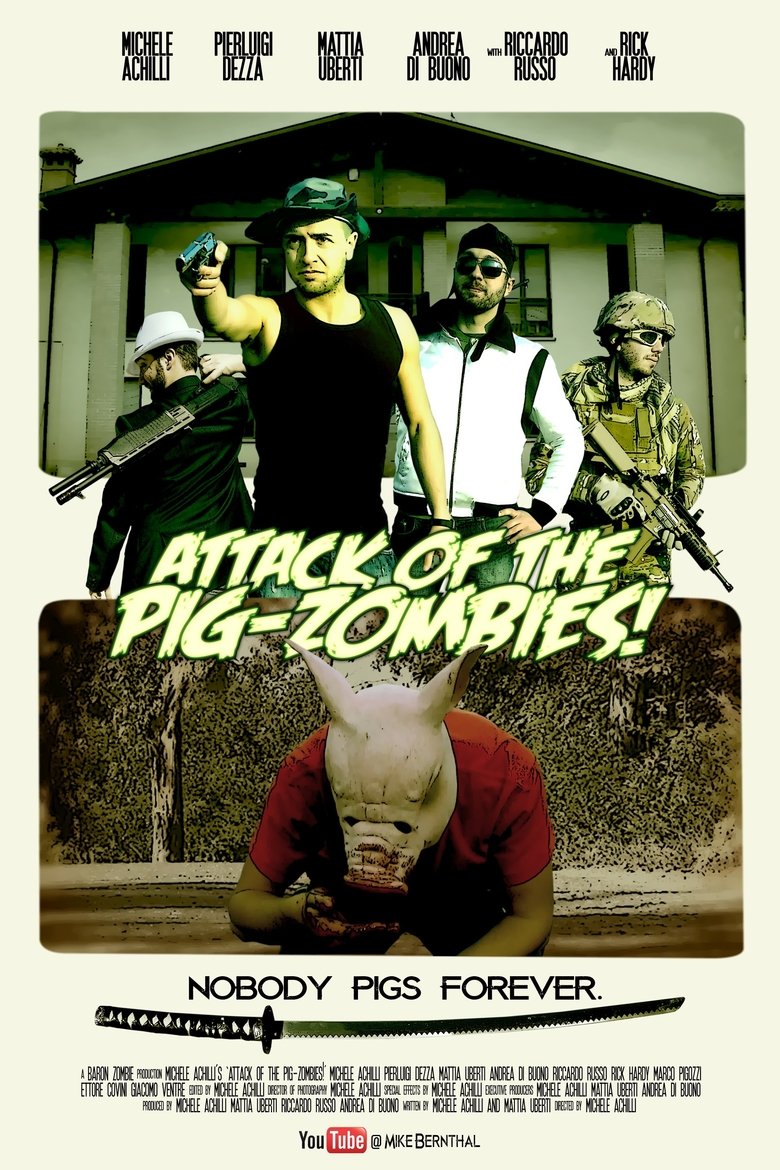 Poster of Attack of the Pig-Zombies!