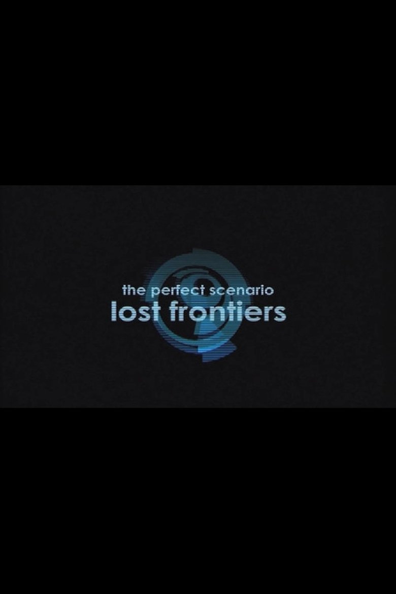 Poster of The Perfect Scenario: Lost Frontiers