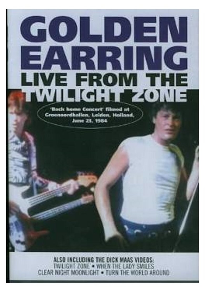 Poster of Golden Earring - Live From The Twilight Zone