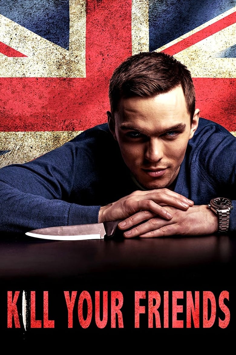 Poster of Kill Your Friends