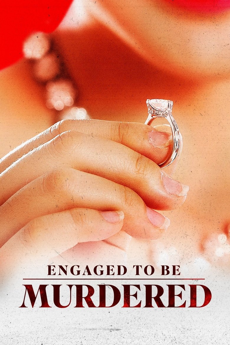 Poster of Engaged to Be Murdered