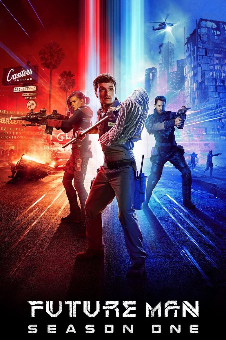 Poster of Cast and Crew in Future Man - Justice Desserts (Season 1 - Episode 5) - Justice Desserts