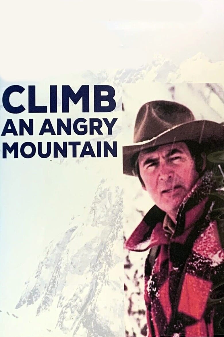 Poster of Climb an Angry Mountain