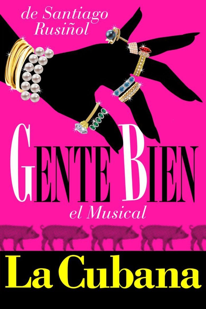 Poster of Gente bien, el musical