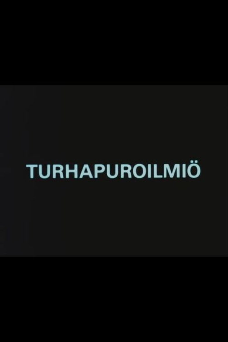 Poster of Turhapuroilmiö