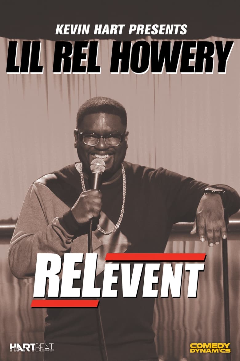 Poster of Lil Rel Howery: RELevent