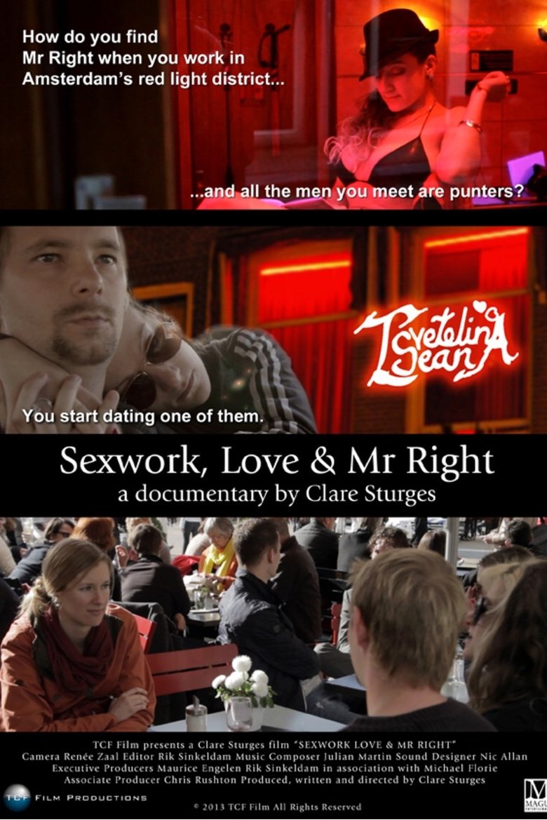 Poster of Sexwork, Love & Mr Right