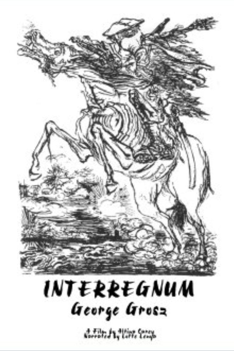 Poster of George Grosz' Interregnum