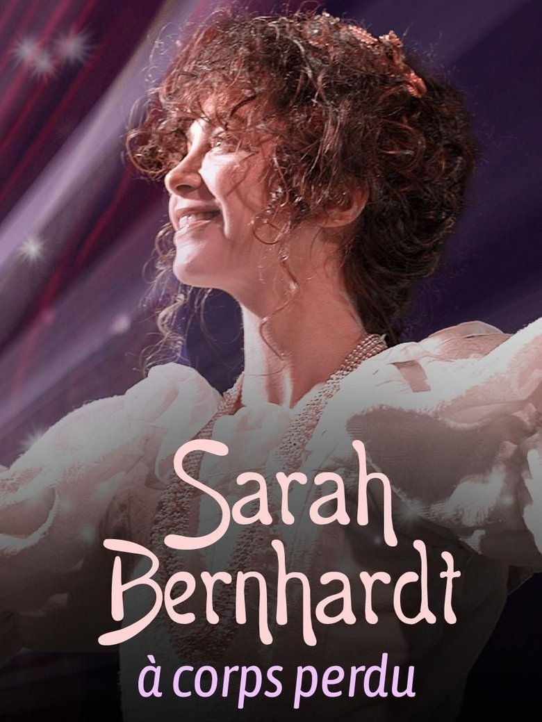 Poster of Sarah Bernhardt, With Heart and Soul