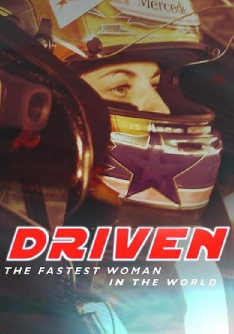 Poster of Driven: The Fastest Woman in the World