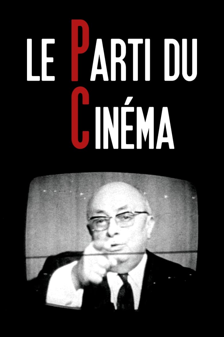 Poster of Le Parti du cinéma