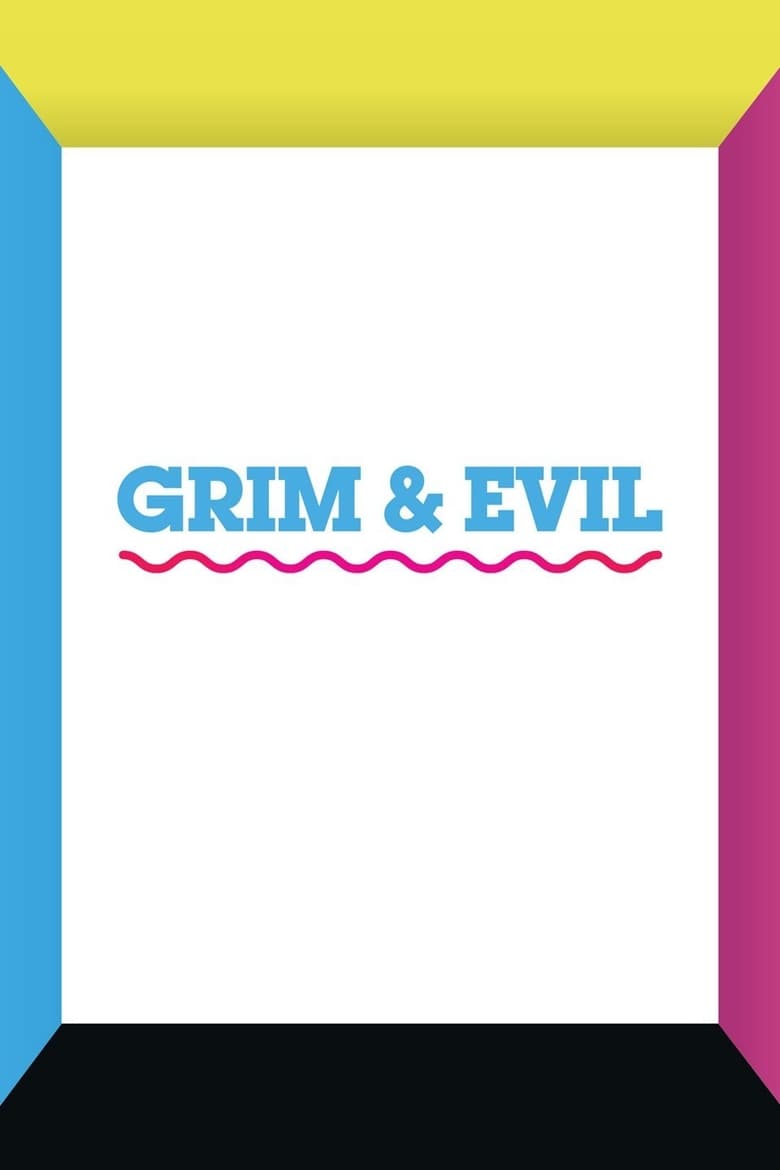 Poster of Grim & Evil