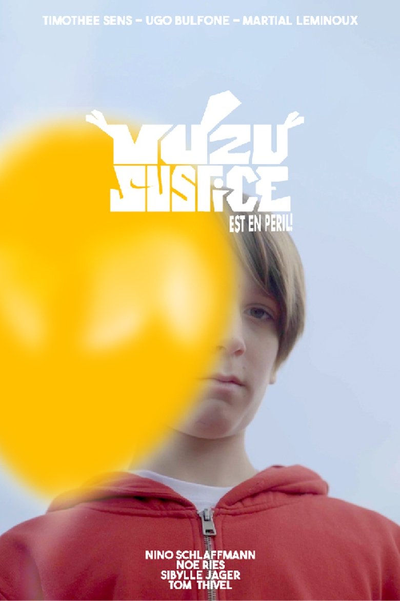 Poster of Yuzu-Justice est en Péril