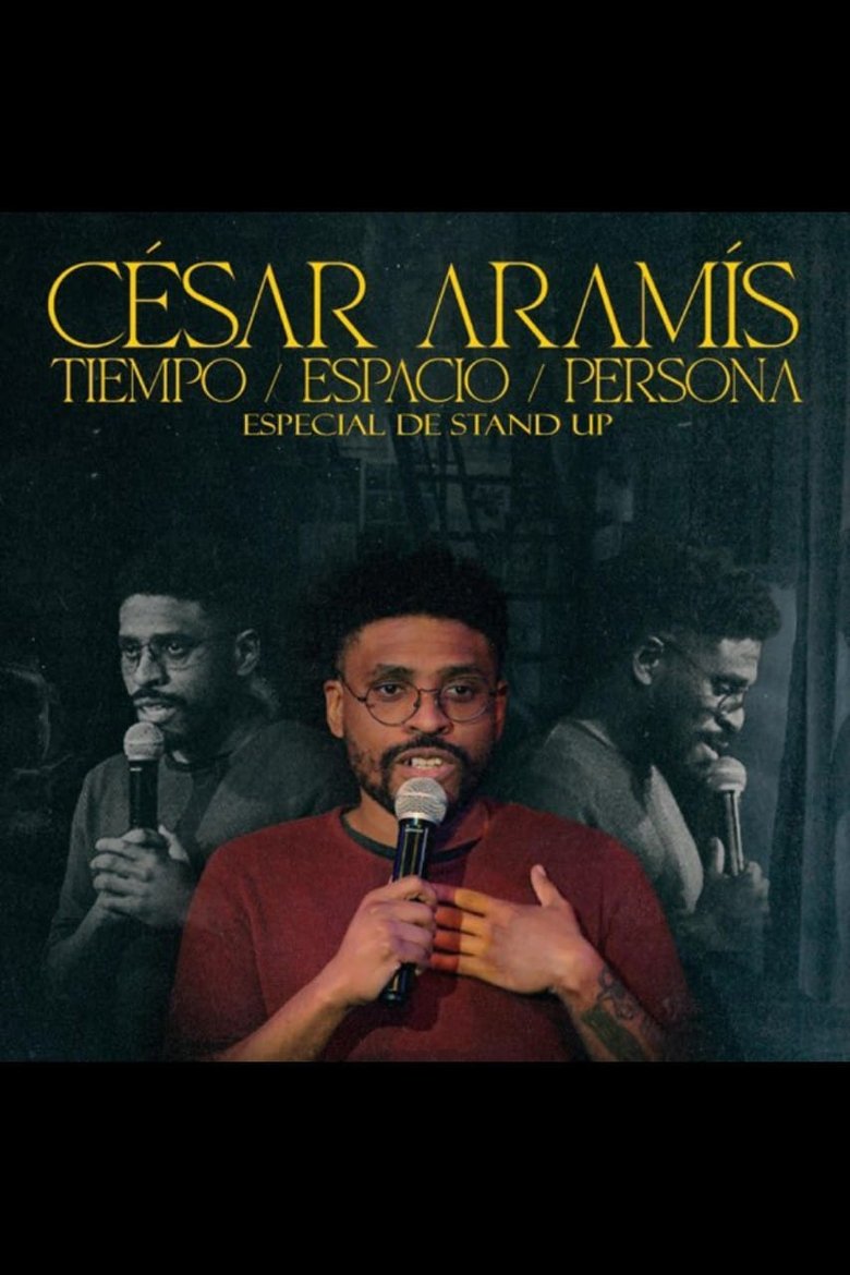Poster of Tiempo, Espacio, Persona - César Aramís