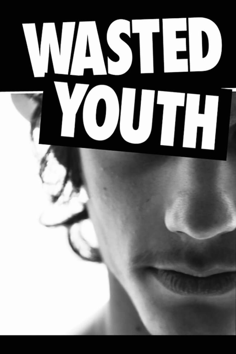 Poster of Wasted Youth