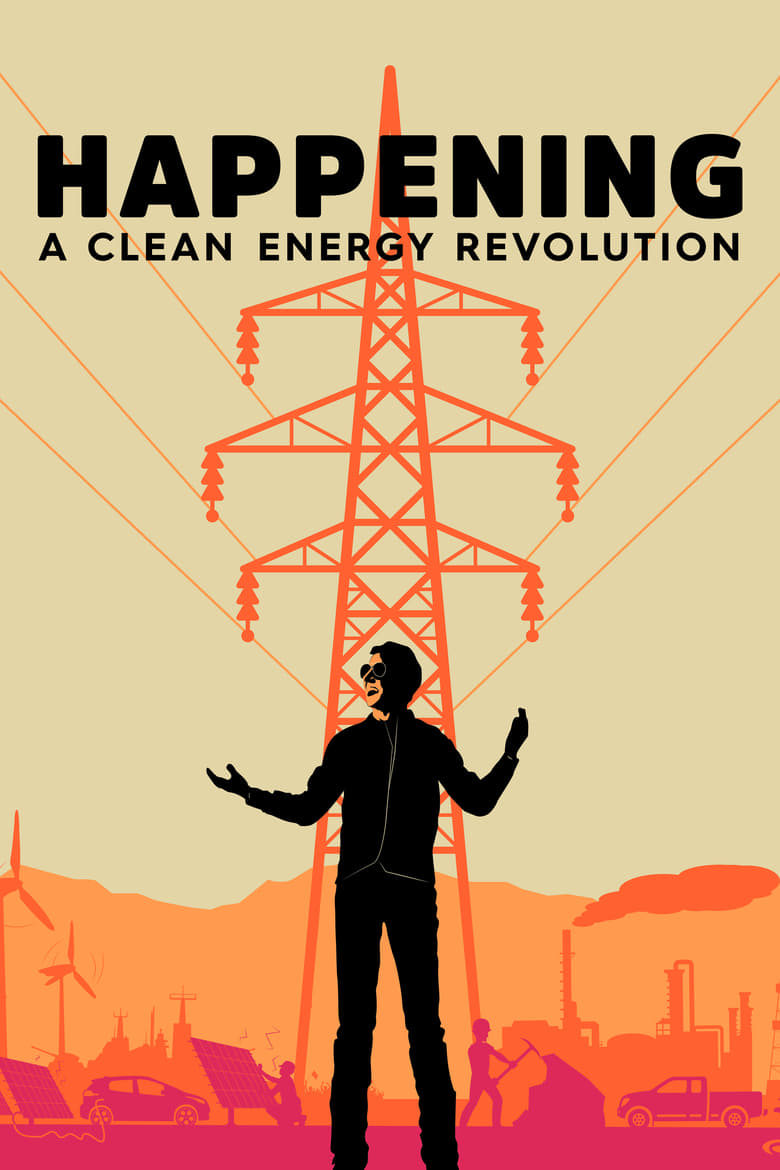 Poster of Happening: A Clean Energy Revolution