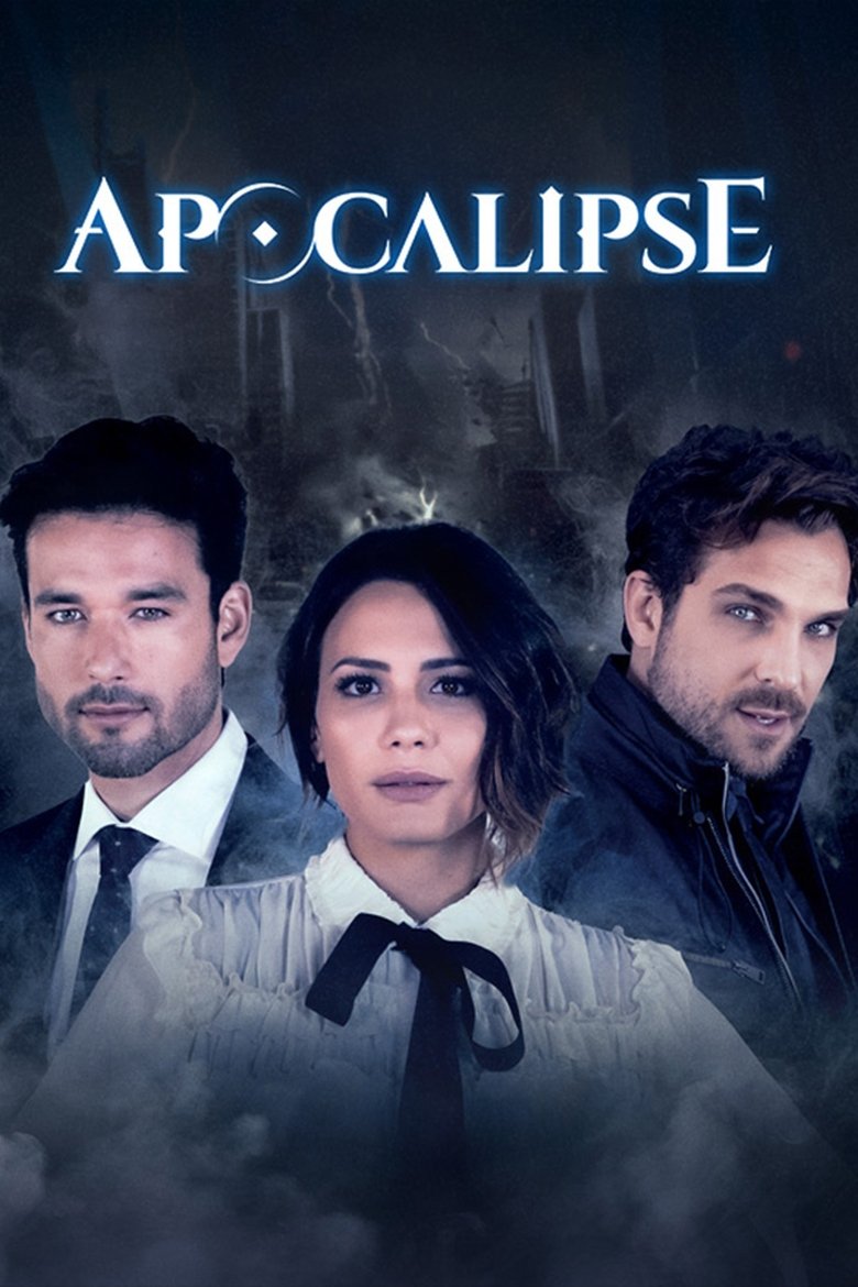 Poster of Episodes in Apocalipse - Season 1 - Season 1