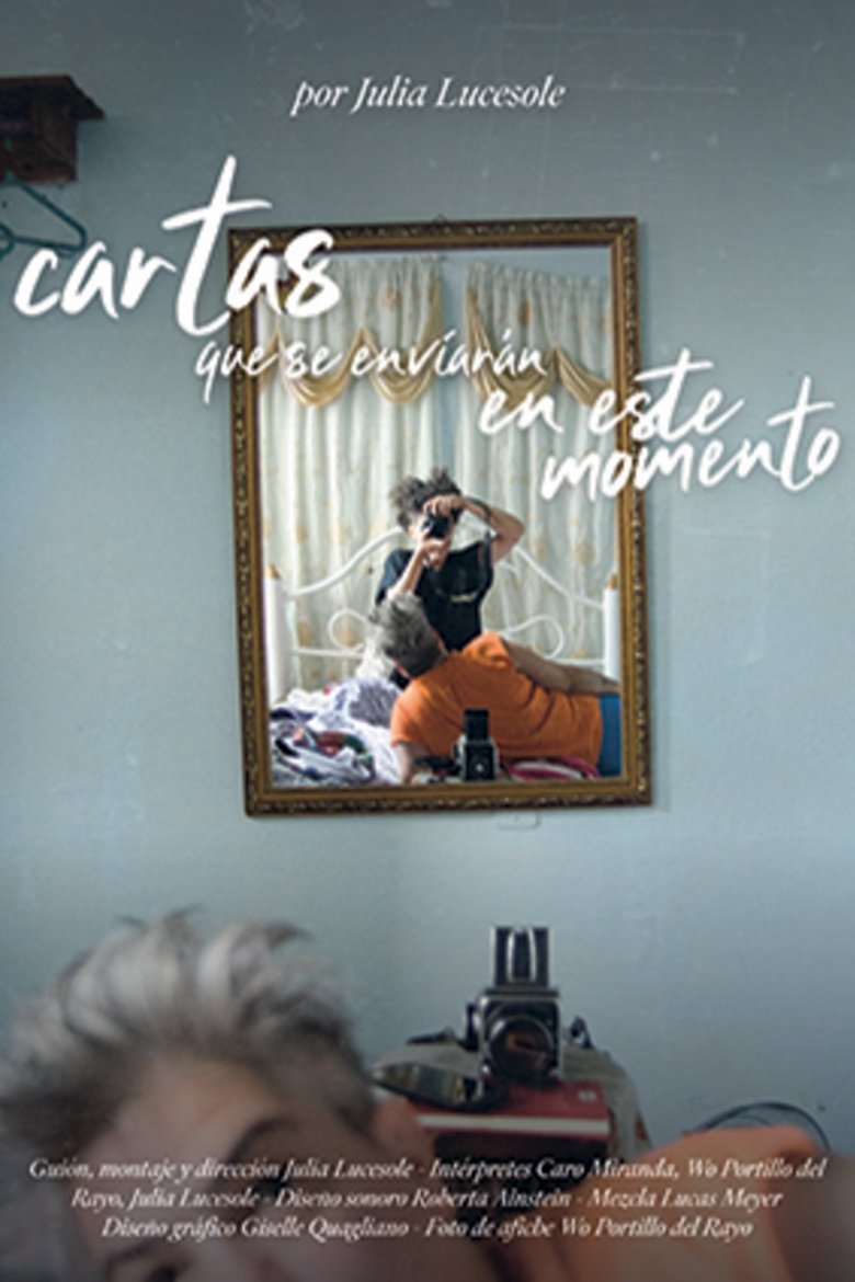 Poster of Cartas que se enviarán en este momento