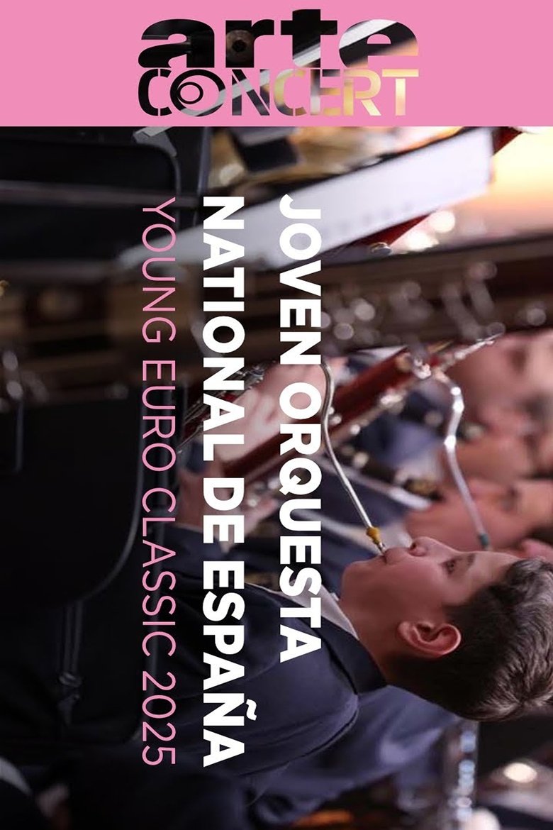 Poster of Spanish National Youth Orchestra @ Young Euro Classic 2025