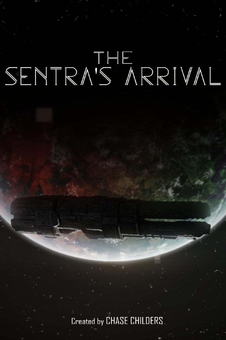 Poster of The Sentra's Arrival