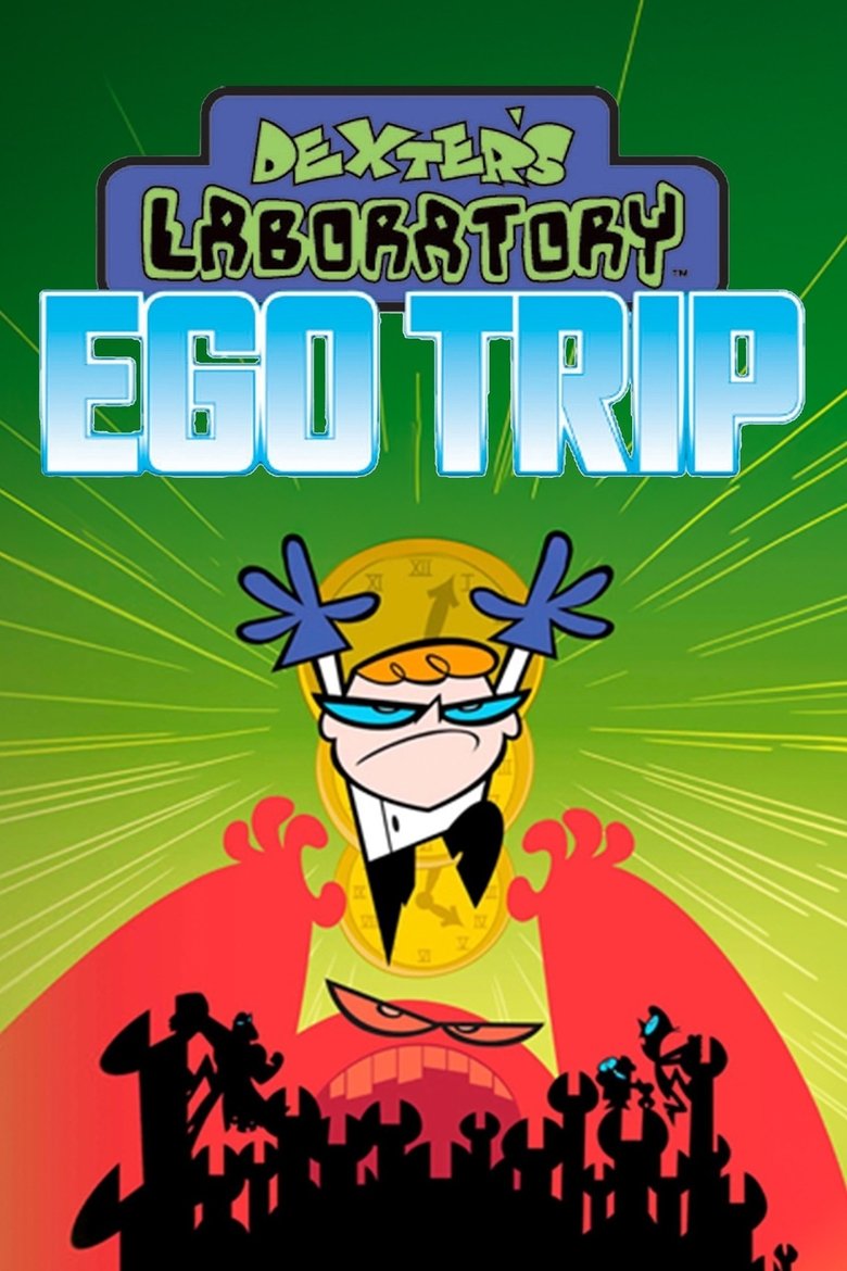 Poster of Dexter's Laboratory: Ego Trip