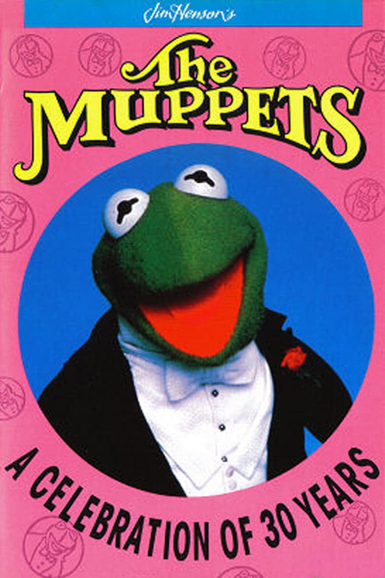 Poster of The Muppets: A Celebration of 30 Years