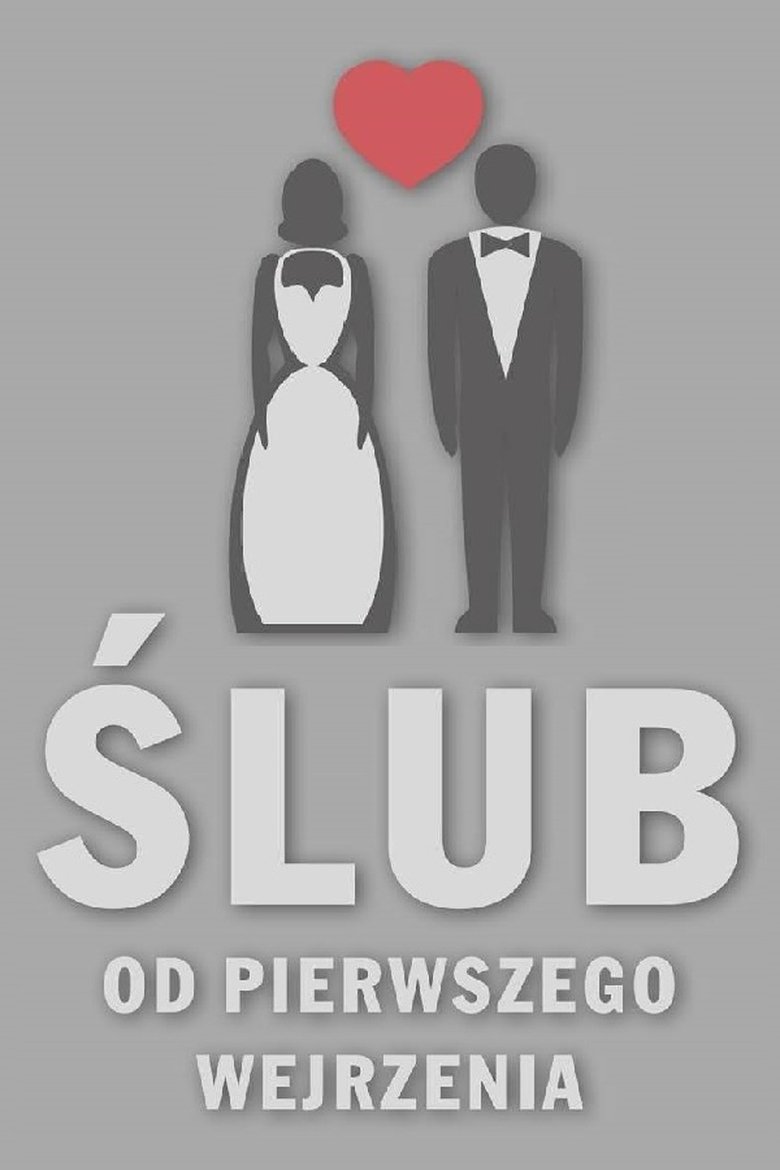 Poster of Ślub od pierwszego wejrzenia