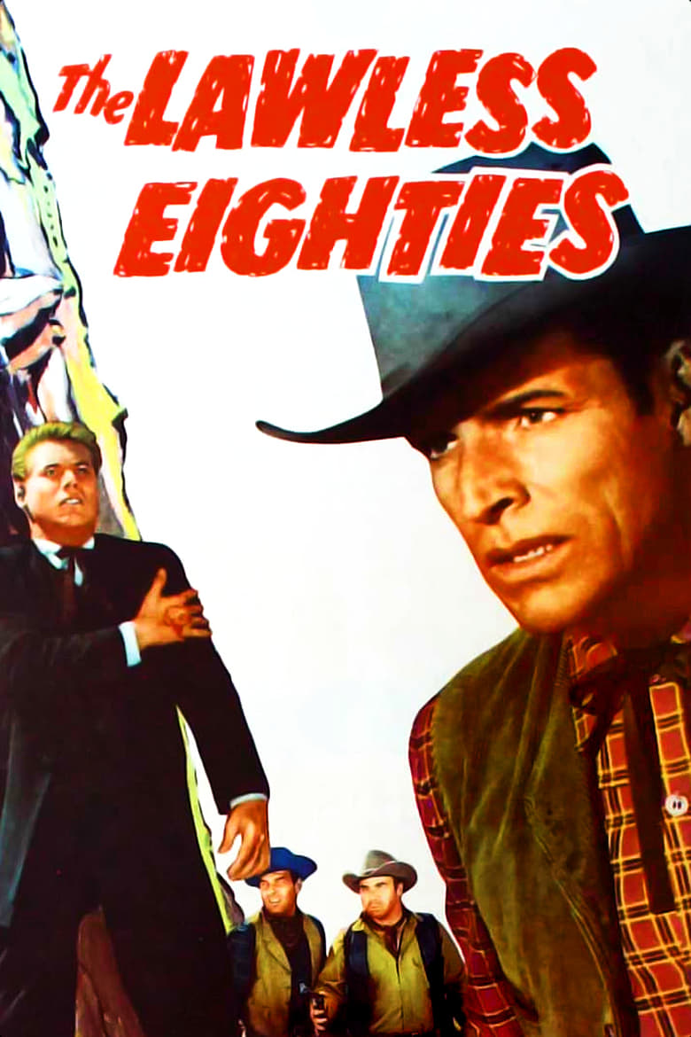 Poster of The Lawless Eighties
