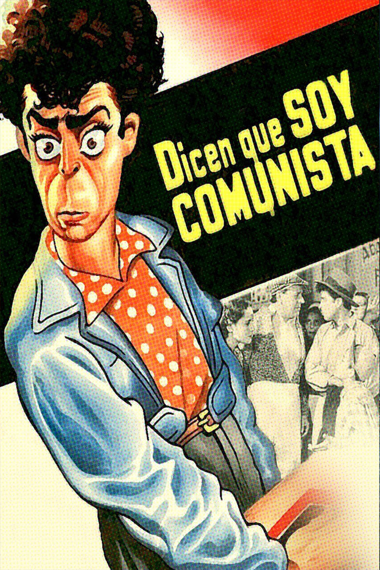 Poster of They Say I'm a Communist