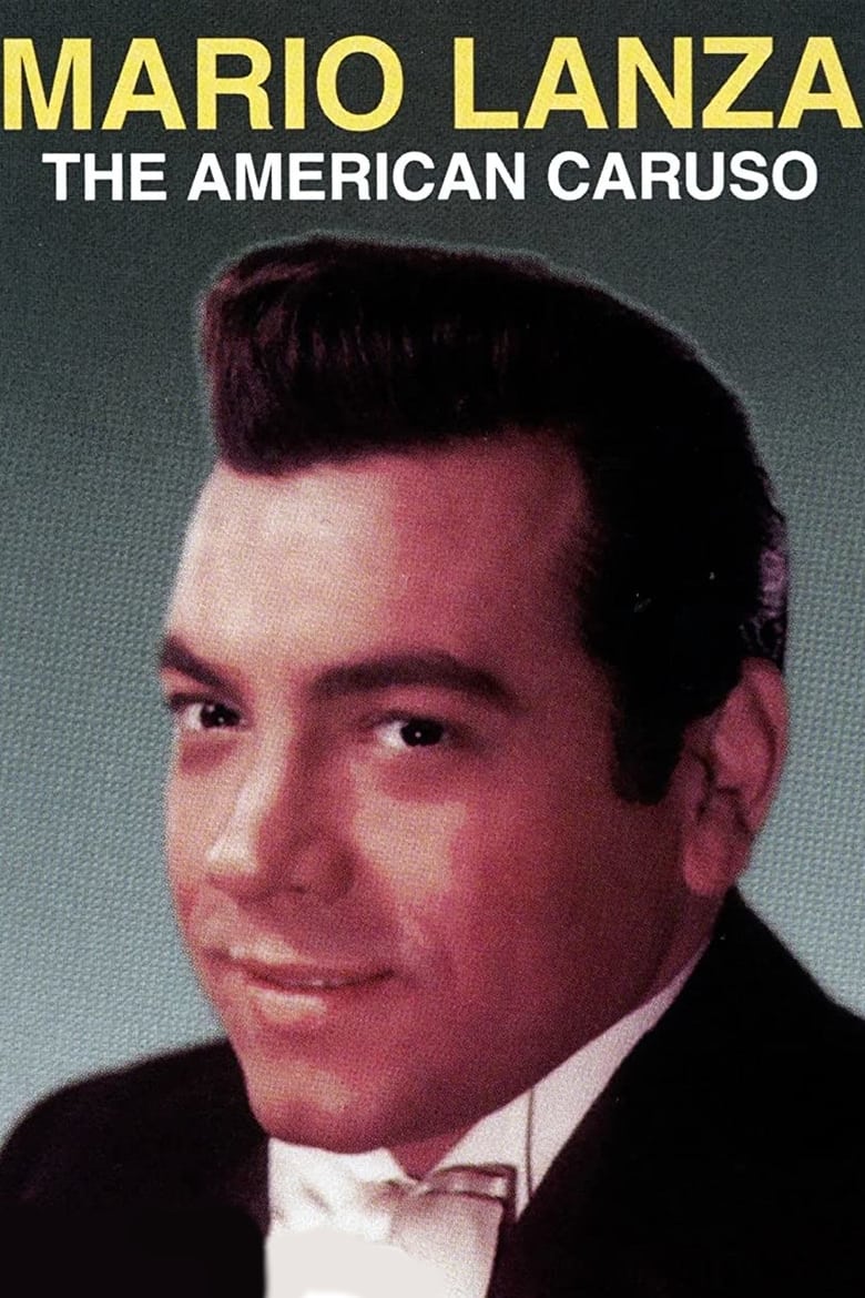 Poster of Mario Lanza: The American Caruso