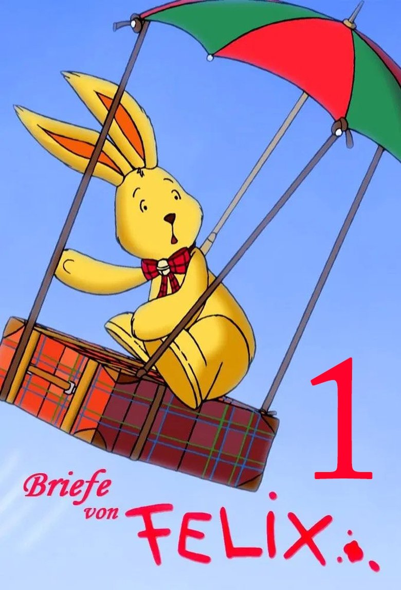 Poster of Episodes in Letters From Felix - Season 1 - Season 1