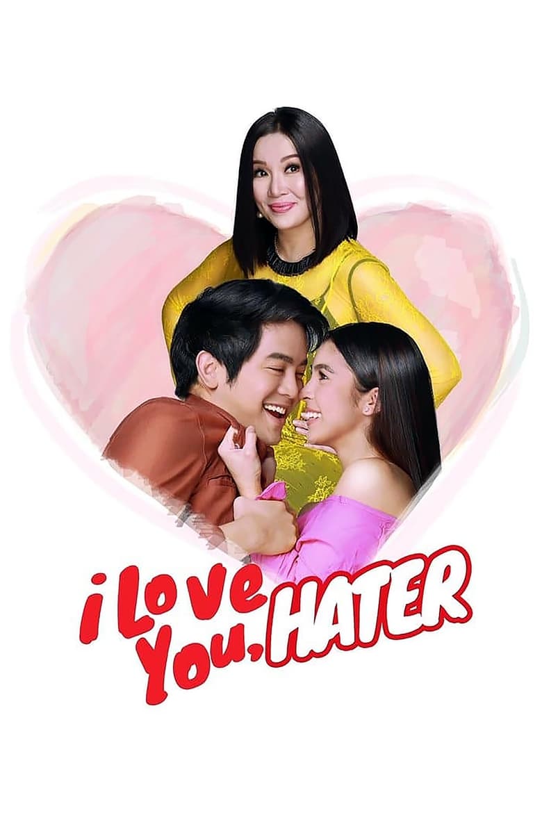 Poster of I Love You, Hater