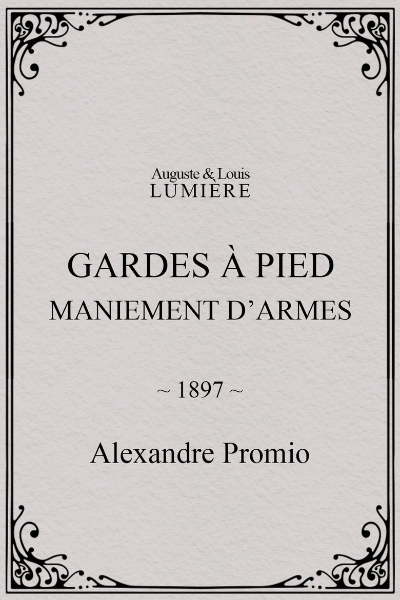 Poster of Gardes à pied : maniement d’armes