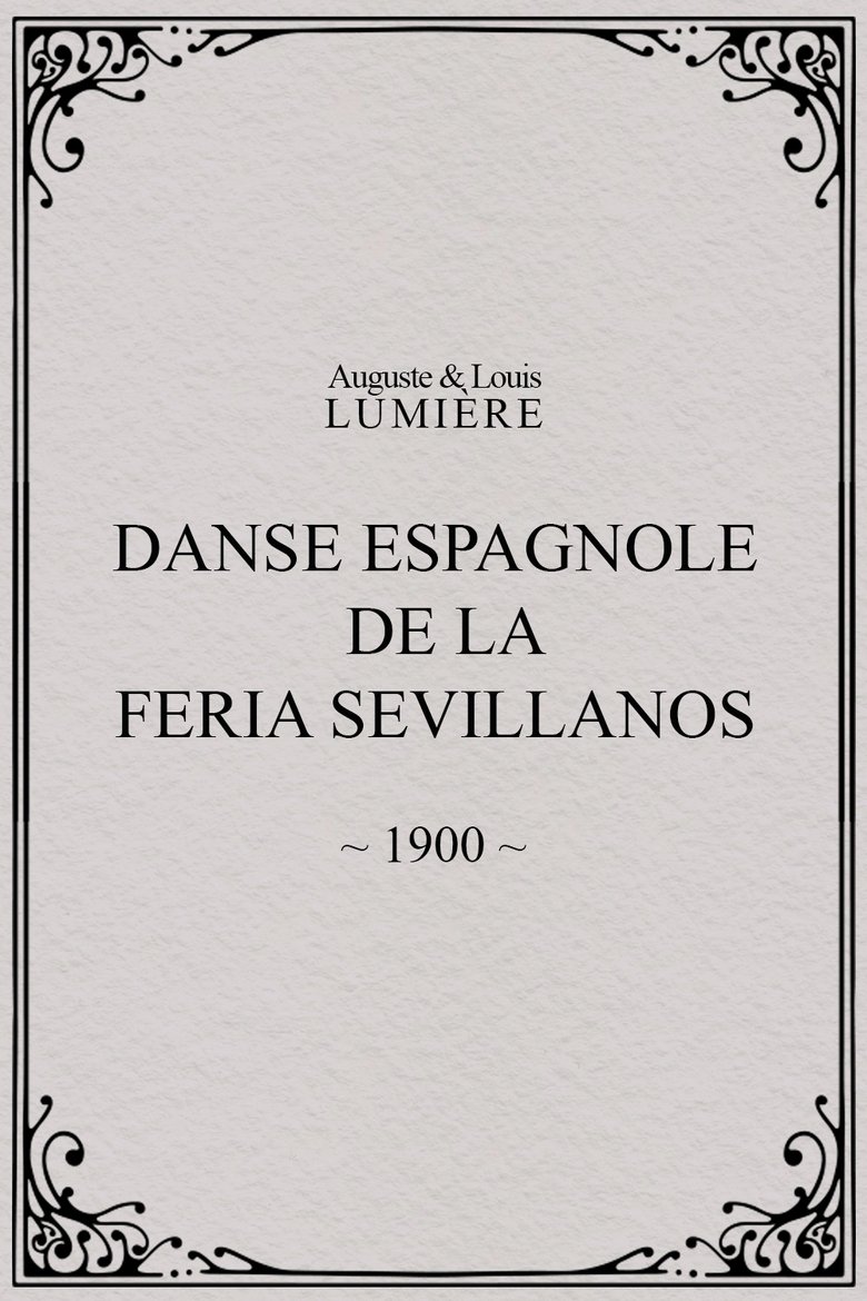 Poster of Danse espagnole de la Feria Sevillanos