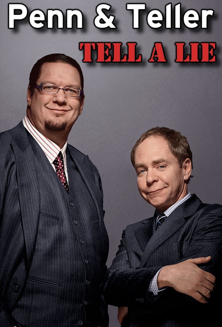 Poster of Penn & Teller Tell a Lie