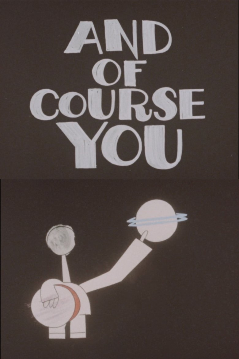 Poster of And Of Course You