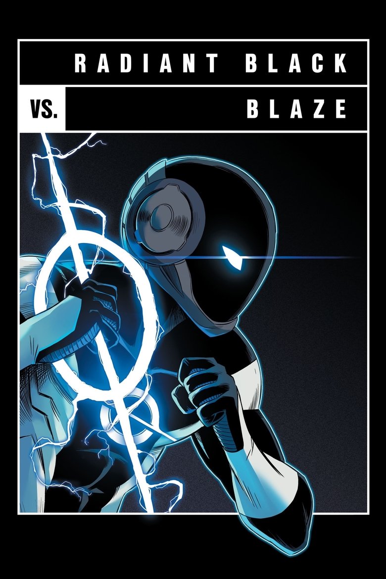 Poster of Versus: Radiant Black vs. Blaze