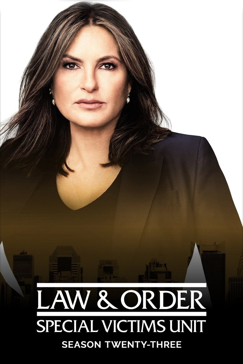 Poster of Episodes in Law & Order  Special Victims Unit - Season 23 - Season 23