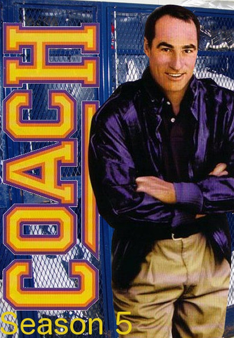 Poster of Episodes in Coach - Season 5 - Season 5