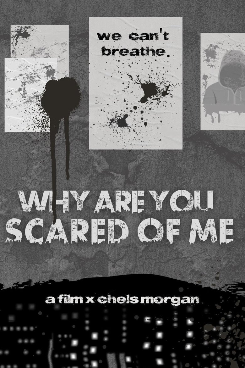 Poster of Why Are You Scared of Me?