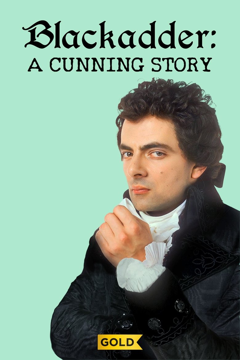 Poster of Blackadder: A Cunning Story