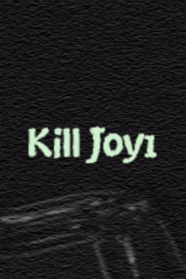 Poster of Kill Joy 1
