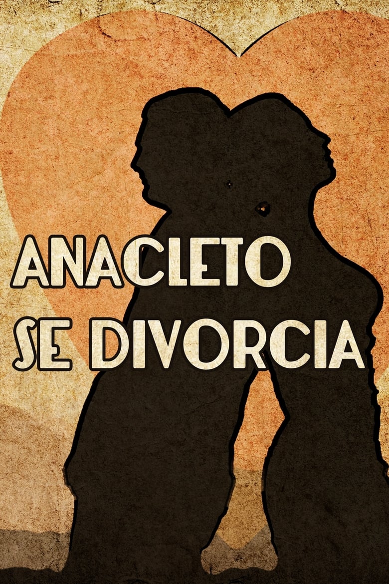Poster of Anacleto Gets Divorced
