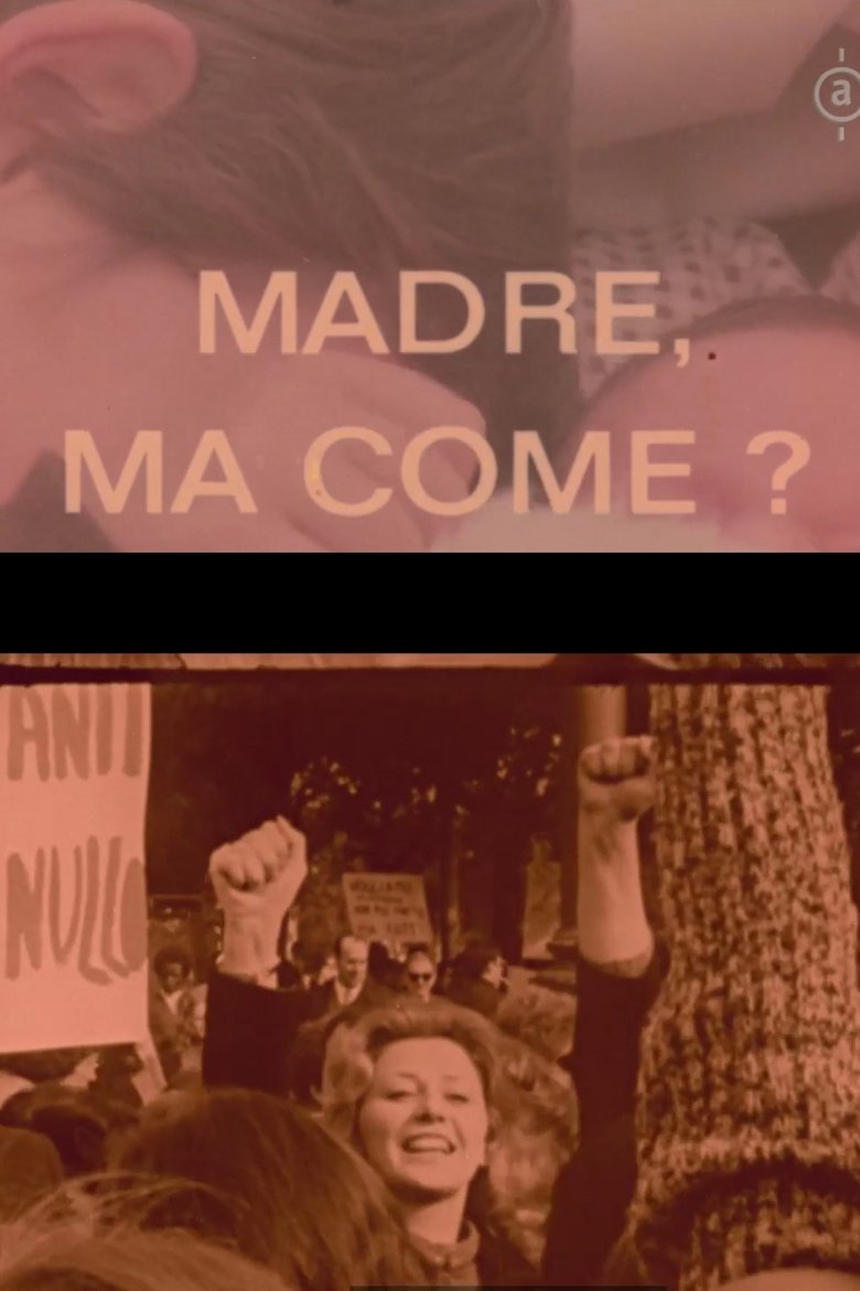 Poster of Madre, ma come?